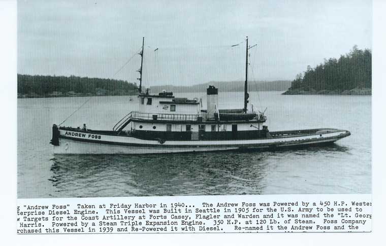 The Coast Artillery target towing tug ANDREW FOSS